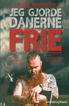 Paperback Jeg gjorde danerne frie [Danish] Book