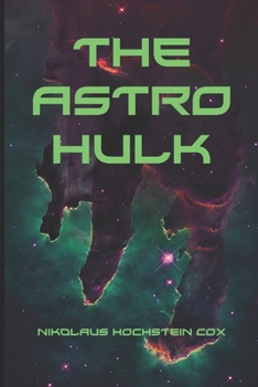 Paperback The Astro Hulk Book