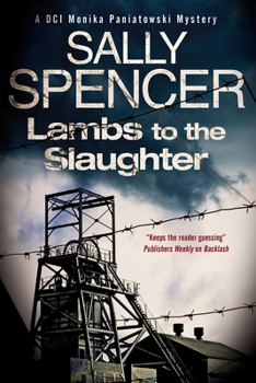 Lamb to the Slaughter - Book #5 of the Monika Paniatowski