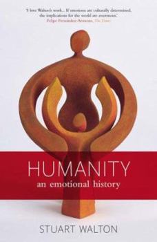 Paperback Humanity : An Emotional History Book