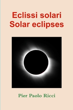 Paperback Eclissi solari - Solar eclipses [Italian] Book