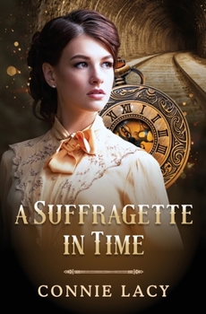 Paperback A Suffragette in Time Book