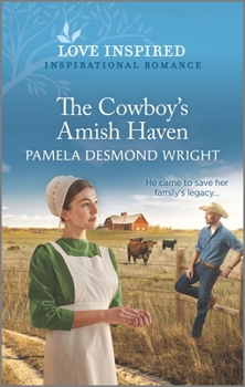 Mass Market Paperback The Cowboy's Amish Haven: An Uplifting Inspirational Romance Book