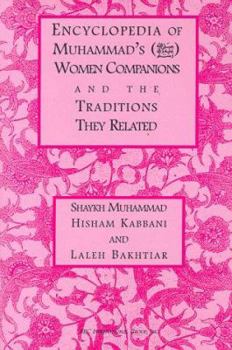 Paperback Encyclopedia of Muhammad's Women Companions and the Traditions They Related Book