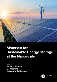 Hardcover Materials for Sustainable Energy Storage at the Nanoscale Book