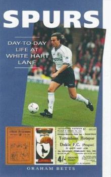 Paperback Spurs: Day to Day Life at White Heart Lane Book