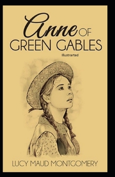 Paperback Anne of Green Gables Illustrated Book