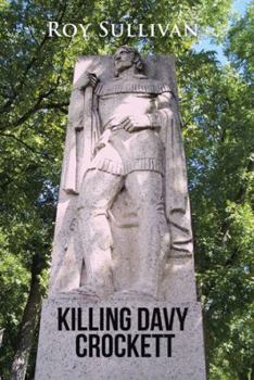 Paperback Killing Davy Crockett Book