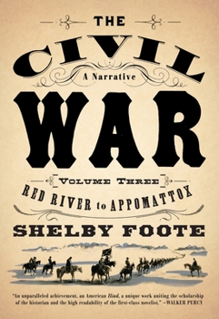 Paperback The Civil War: V3 Red River to Appomattox Book