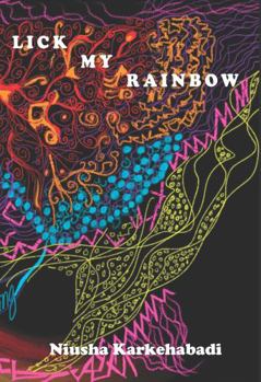 Perfect Paperback Lick My Rainbow Book