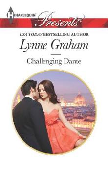 Challenging Dante - Book #4 of the A Bride for a Billionaire