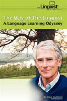 Paperback The Way of the Linguist: A Language Learning Odyssey Book