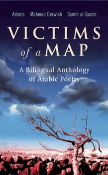 Paperback Victims of a Map: A Bilingual Anthology of Arabic Poetry Book