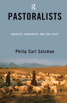 Hardcover Pastoralists: Equality, Hierarchy, and the State Book