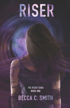 Riser - Book #1 of the Riser Saga