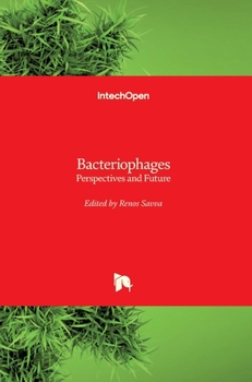 Hardcover Bacteriophages: Perspectives and Future Book