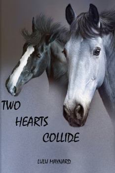 Paperback Two Hearts Collide Book