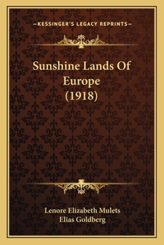 Paperback Sunshine Lands Of Europe (1918) Book