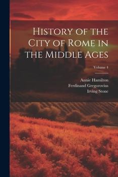 Paperback History of the City of Rome in the Middle Ages; Volume 4 Book