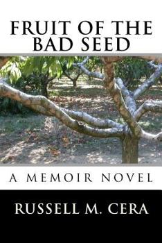 Paperback Fruit of the Bad Seed: A Memoir Novel Book