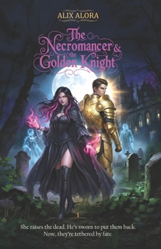 Paperback The Necromancer & the Golden Knight Book