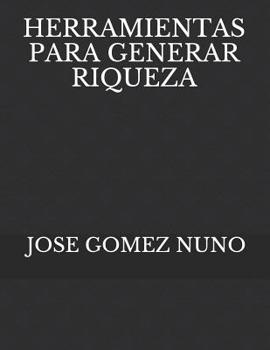Paperback Herramientas Para Generar Riqueza [Spanish] Book