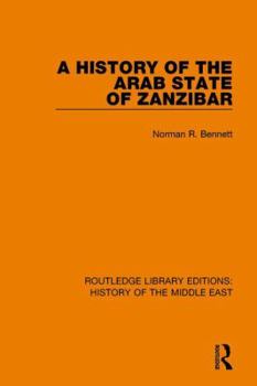 Paperback A History of the Arab State of Zanzibar Book