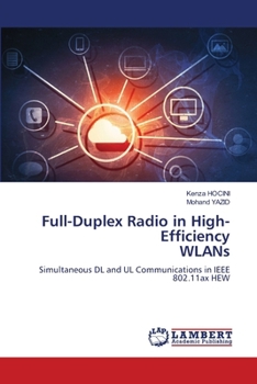 Paperback Full-Duplex Radio in High-Efficiency WLANs Book