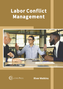 Hardcover Labor Conflict Management Book