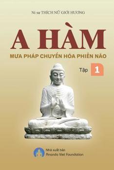 Paperback A Ham Mua Phap Chuyen Hoa Phien Nao Tap I [Vietnamese] Book