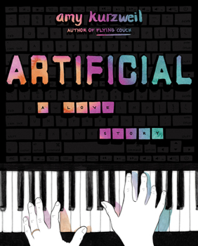 Hardcover Artificial: A Love Story Book