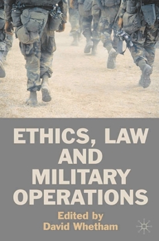 Paperback Ethics, Law and Military Operations Book