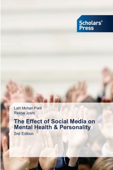 Paperback The Effect of Social Media on Mental Health & Personality Book