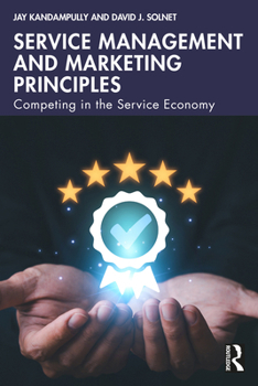 Paperback Service Management and Marketing Principles: Competing in the Service Economy Book
