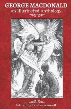 Paperback George MacDonald: An Illustrated Anthology Book