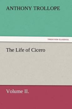 Paperback The Life of Cicero Volume II. Book