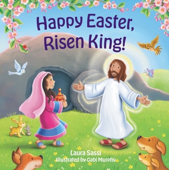 Board book Happy Easter Risen King!: An Early Learning Board Book of Colors Book