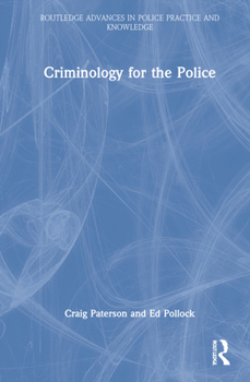 Hardcover Criminology for the Police Book