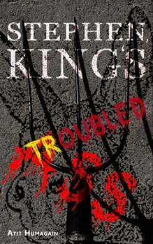 Paperback Stephen, King's Troubled Ass: A Novelette Book