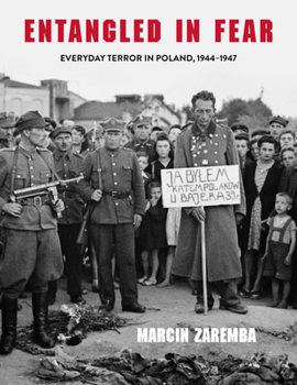 Wielka Trwoga. Polska 1944–1947. Ludowa reakcja na kryzys