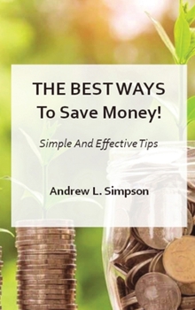 Hardcover The Best Ways To Save Money Book