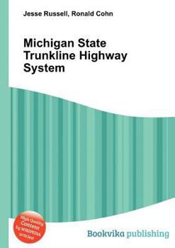 Paperback Michigan State Trunkline Highway System Book
