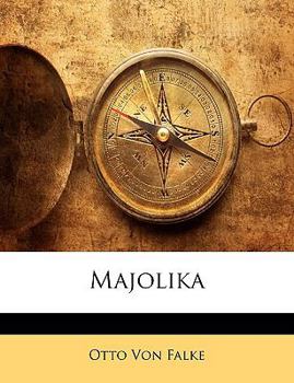 Paperback Majolika von Otto von Falke [German] Book