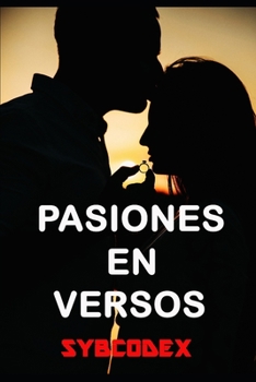 Paperback Pasiones en versos [Spanish] Book