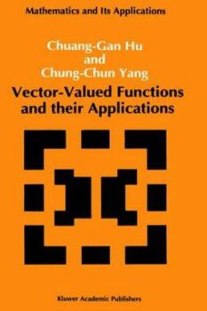 Hardcover Vector-Valued Functions and Their Applications Book