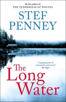 Paperback The Long Water: Gripping Literary Mystery Set in a Remote Norwegian Community Book