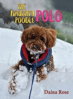 Hardcover The Naughty Poodle Polo Book