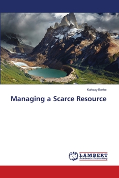 Paperback Managing a Scarce Resource Book