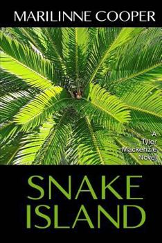 Paperback Snake Island: A Tyler Mackenzie Novel Book