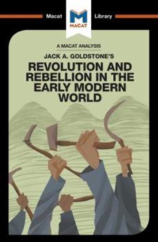 Paperback An Analysis of Jack A. Goldstone's Revolution and Rebellion in the Early Modern World Book